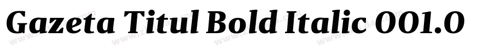Gazeta Titul Bold Italic 001.001字体转换